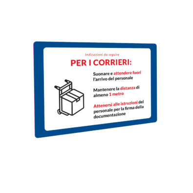 Cartello Covid-19 corrieri 1 | Stampa in Italia
